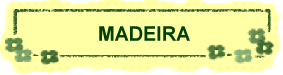 MADEIRA