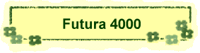 Futura 4000